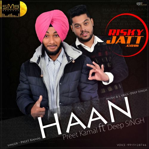 Haan Preet Kamla, Deep Singh Mp3 Song Free Download