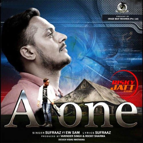 Alone Ew Sam, Sufraaz Mp3 Song Free Download