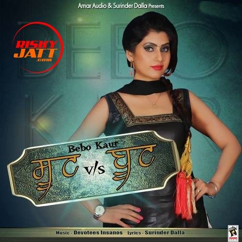 Suit Vs Boot Bebo Kaur Mp3 Song Free Download