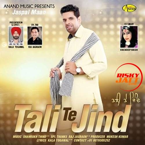 Tali Te Jind Jaspal Maan Mp3 Song Free Download