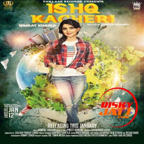 Ishq Kacheri Nimrat Khaira Mp3 Song Free Download