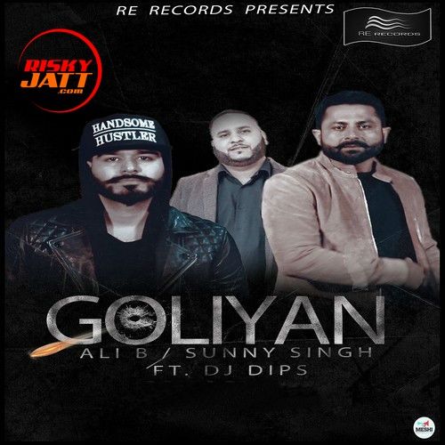 Goliyan Sunny Singh Mp3 Song Free Download