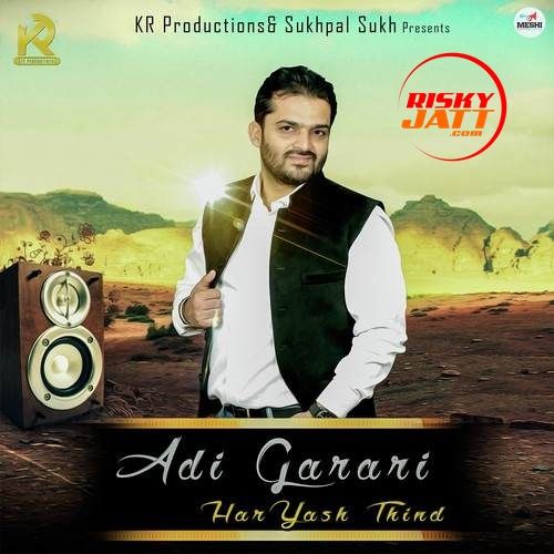 Adi Garari Haryash Thind Mp3 Song Free Download