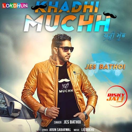 Khadhi Muchh Jes Bathoi Mp3 Song Free Download