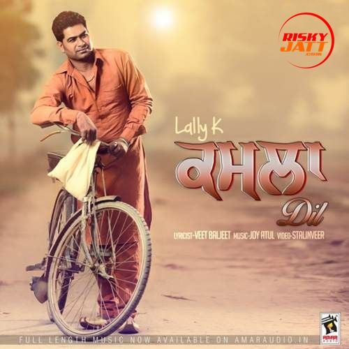 Kamla Dil Lally K Mp3 Song Free Download