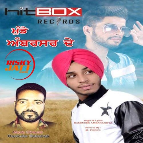 Munde Amritsar De Raminder Ambarsariya Mp3 Song Free Download