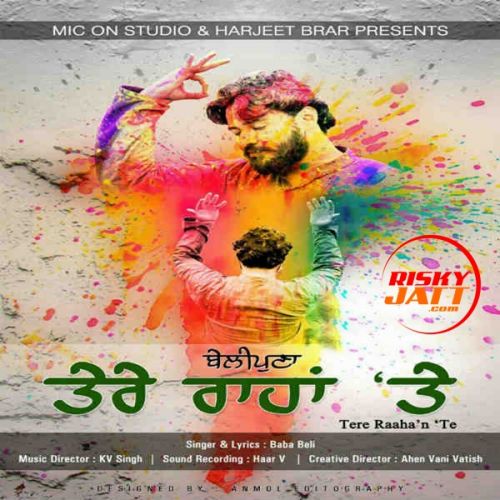 Tere Raahan Te Manoj Yadav Mp3 Song Free Download