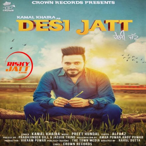 Desi Jatt Kamal Khaira Mp3 Song Free Download