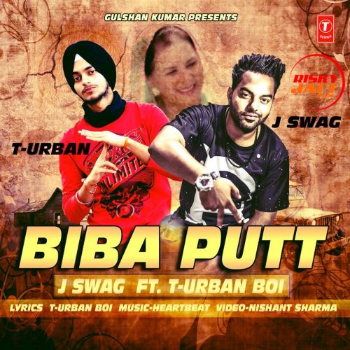 Biba Putt J Swag Mp3 Song Free Download