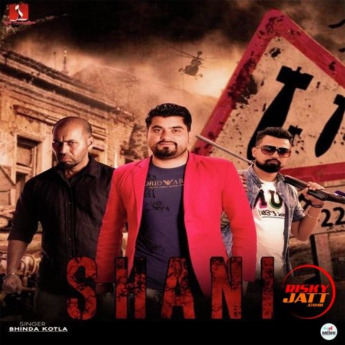 Shani Bhinda Kotla Mp3 Song Free Download