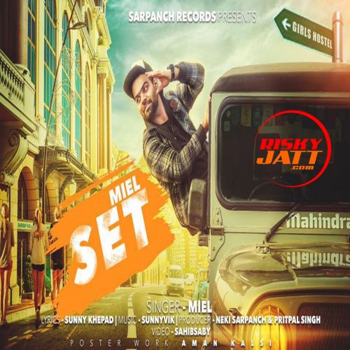 Set Miel Mp3 Song Free Download