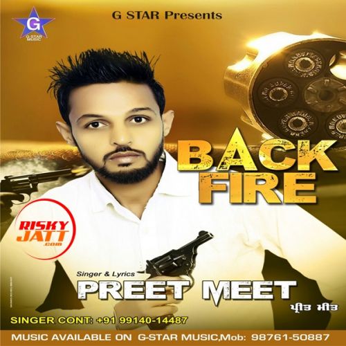 Back Fire Preet Meet Mp3 Song Free Download