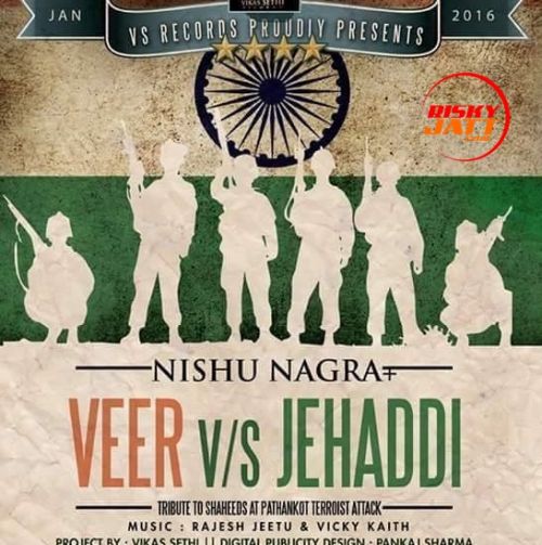 Veer vs Jehaddi Nishu Nagra Mp3 Song Free Download