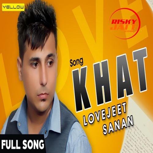 Khat Lovejeet Sanan Mp3 Song Free Download