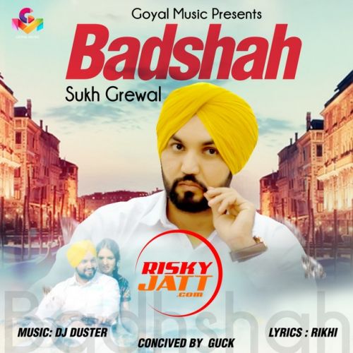 Badshah Sukh Grewal Mp3 Song Free Download