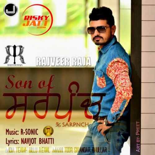 Son of Sarpanch Rajveer Raja Mp3 Song Free Download