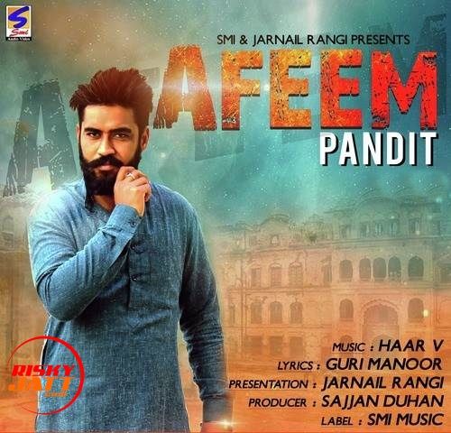 Afeem Pandit Mp3 Song Free Download