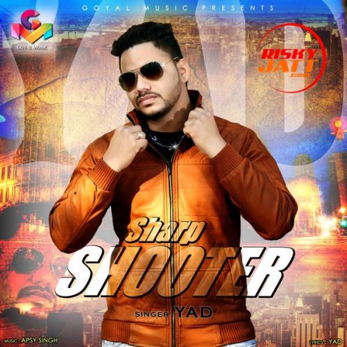 Sharp Shooter Yad Mp3 Song Free Download