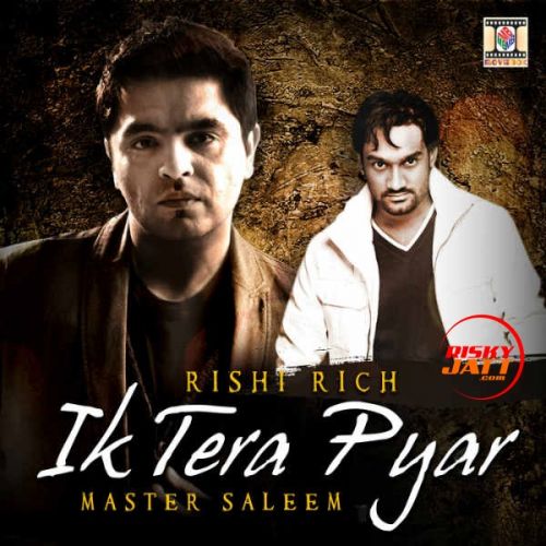Ik Tera Pyar Master Saleem Mp3 Song Free Download