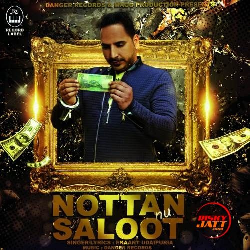 Nottan Nu Saloot Ekaant Udaipuria Mp3 Song Free Download