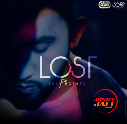 Lost The PropheC Mp3 Song Free Download