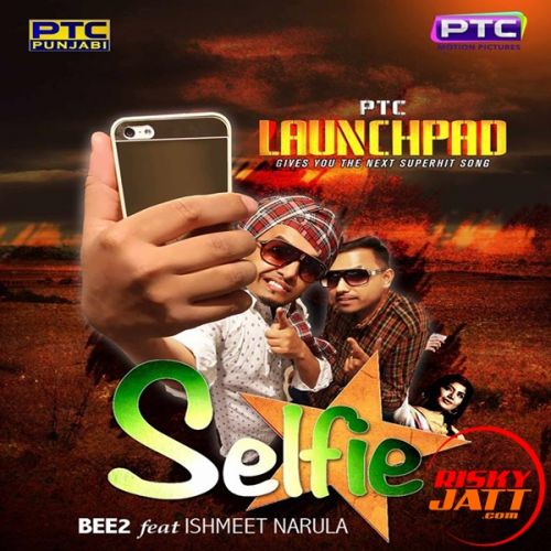 Selfie Bee 2, Ishmeet Narula Mp3 Song Free Download