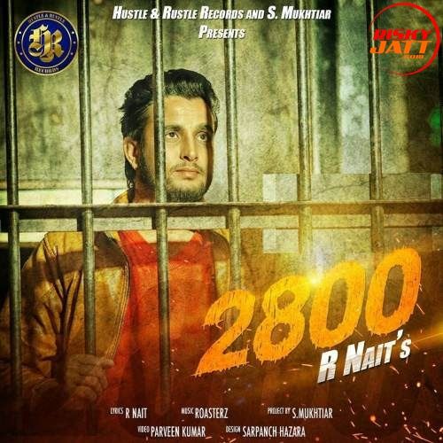 2800 R Nait Mp3 Song Free Download