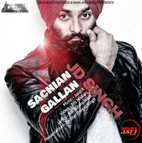 Sachian Gallan JD Singh Mp3 Song Free Download