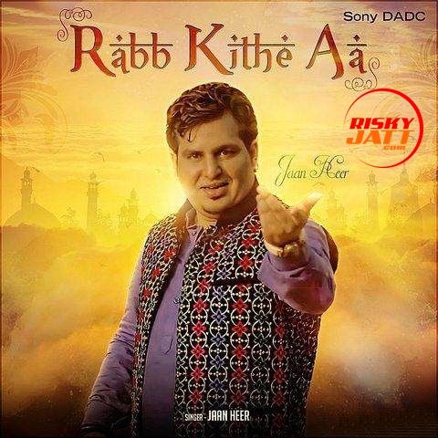 Rabb Kithe Aa Daljeet Singh Jaanheer Mp3 Song Free Download