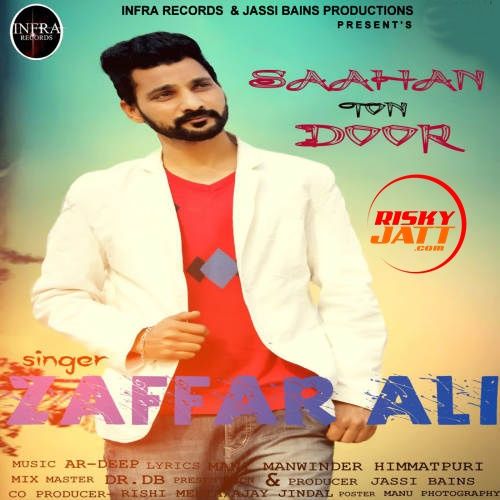 Saahan Ton Door Zaffar Ali Mp3 Song Free Download