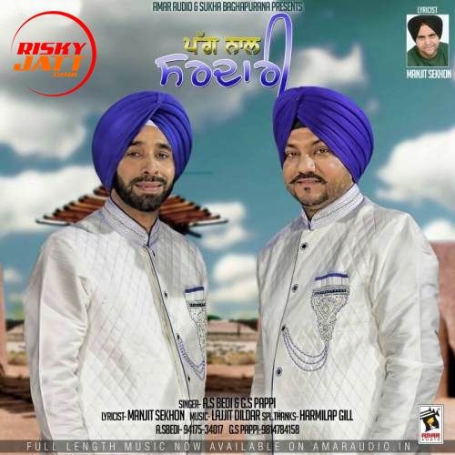 Pagg Naal Sardari AS. Bedi, GS. Pappy Mp3 Song Free Download