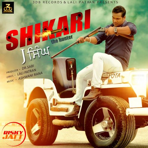 Shikari The Hunter J Singh Mp3 Song Free Download