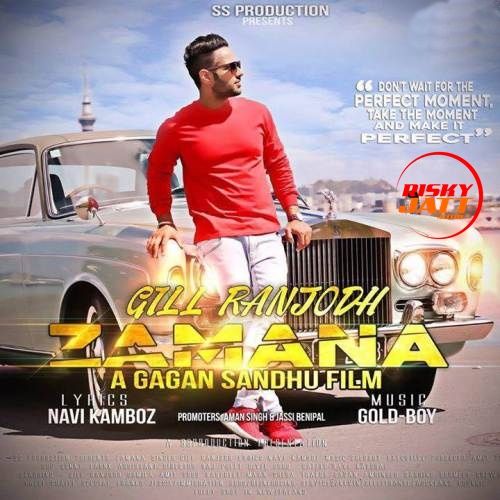 Zamana Gill Ranjodh Mp3 Song Free Download