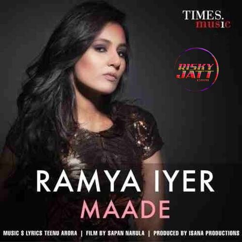 Maade Ramya Iyer Mp3 Song Free Download