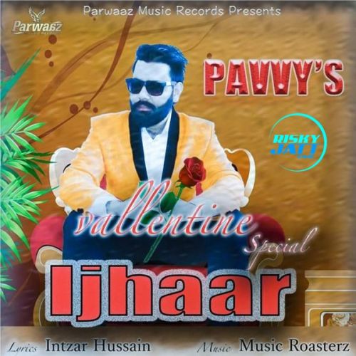 Ijhaar Pavvy Mp3 Song Free Download