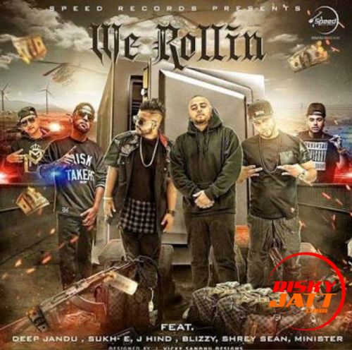 We Rollin Sukhe Mp3 Song Free Download