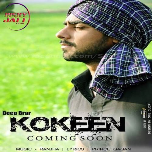 Kokeen Deep Brar Mp3 Song Free Download