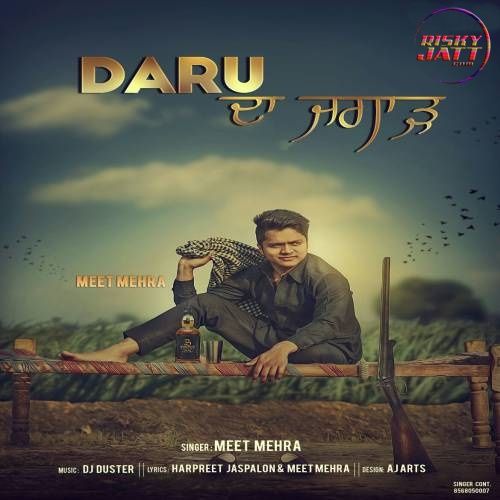 Daru Da Jugar Meet Mehra Mp3 Song Free Download