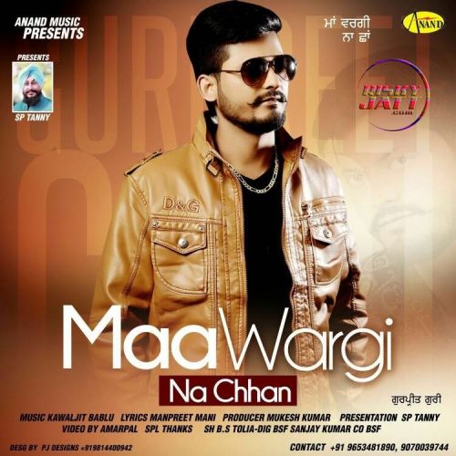 Maa Wargi Na Chhan Gurpreet Guri Mp3 Song Free Download