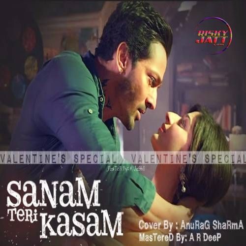 Sanam Teri Kasam Anurag Mp3 Song Free Download
