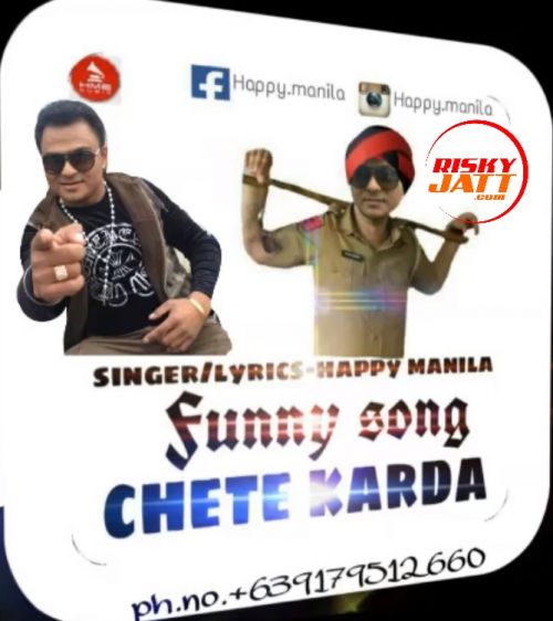 Chete Karda (Funny Song) Happy Manila Mp3 Song Free Download