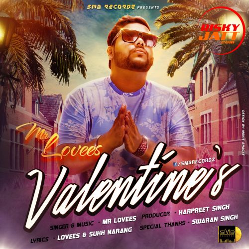 Valentine's Mr Lovees Mp3 Song Free Download