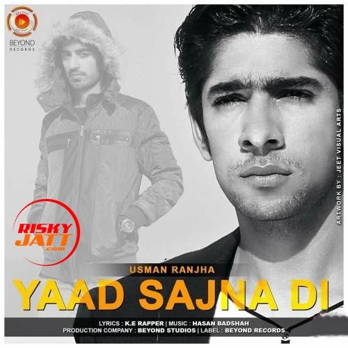 Yaad Sajna Di Usman Ranjha Mp3 Song Free Download