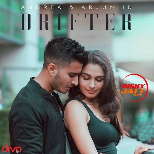 Drifter Arjun, Andrea Jeremiah Mp3 Song Free Download