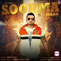 Soorma K. S. Maan Mp3 Song Free Download