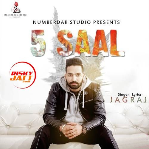 5 Saal Jagraj Mp3 Song Free Download