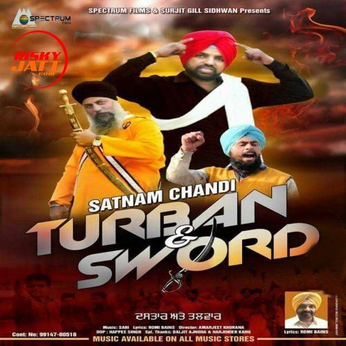 Turban And Sword Satnam Chandi Mp3 Song Free Download