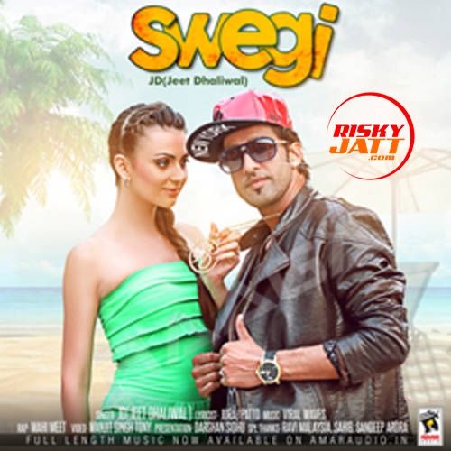 Swegi Jeet Dhaliwal Mp3 Song Free Download