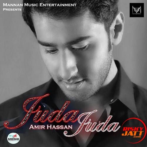 Juda Juda Amir Hassan Mp3 Song Free Download