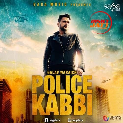 Police Kabbi Galav Waraich Mp3 Song Free Download